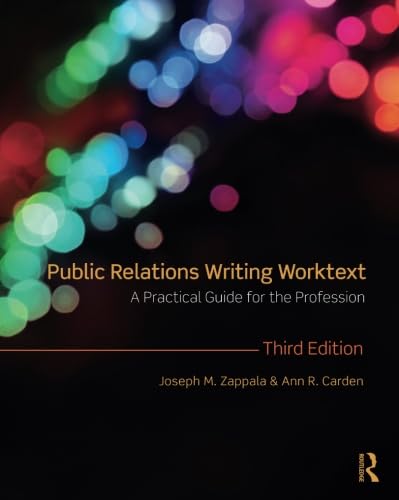 Public Relations Writing Worktext.