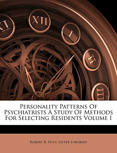 Personality Patterns Of Psychiatrists