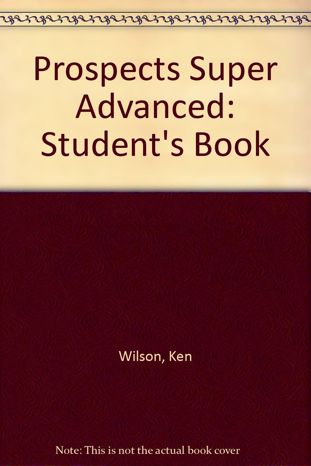 Prospects student's book super advanced